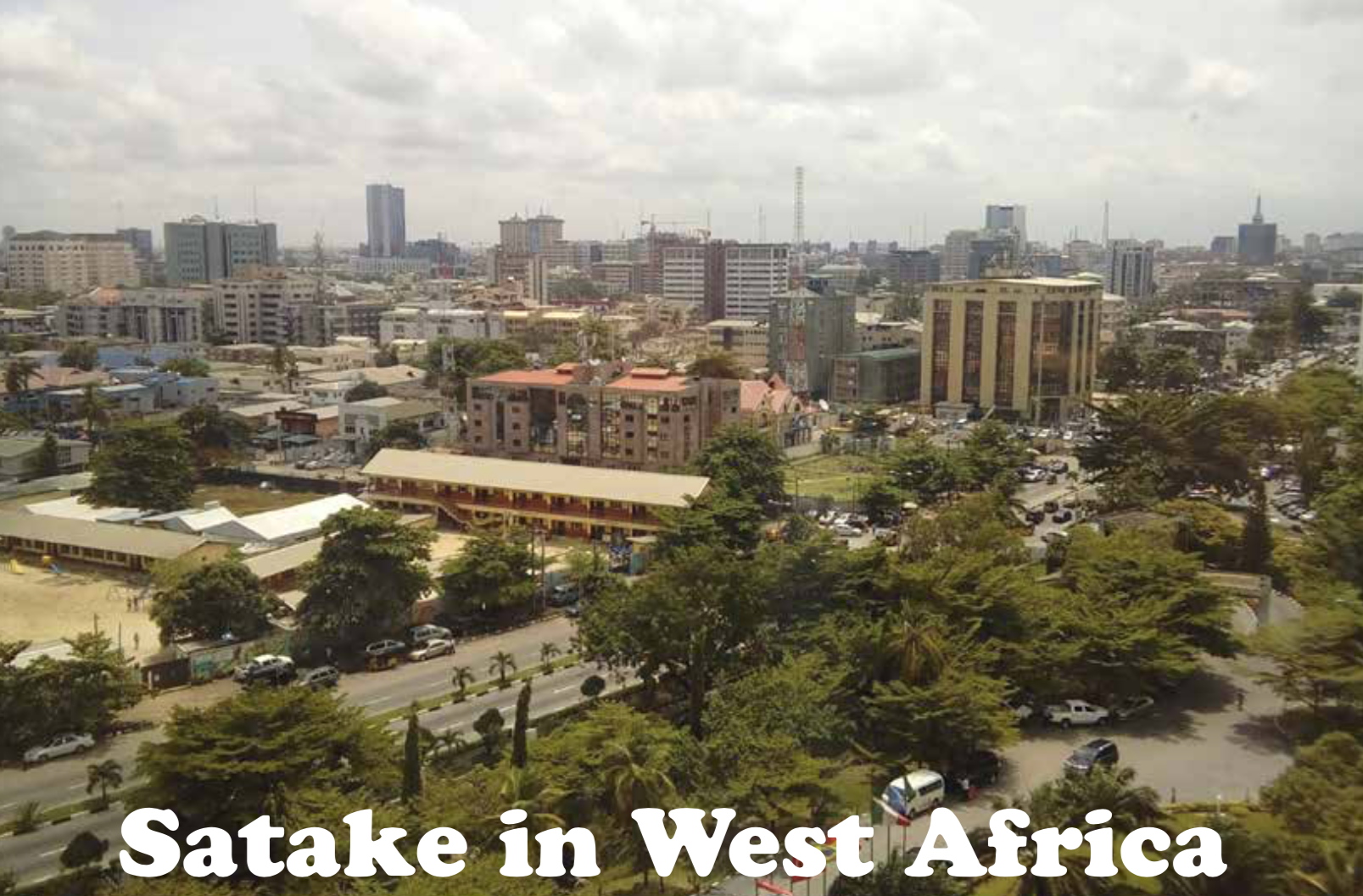 Satake en Afrique de l’Ouest